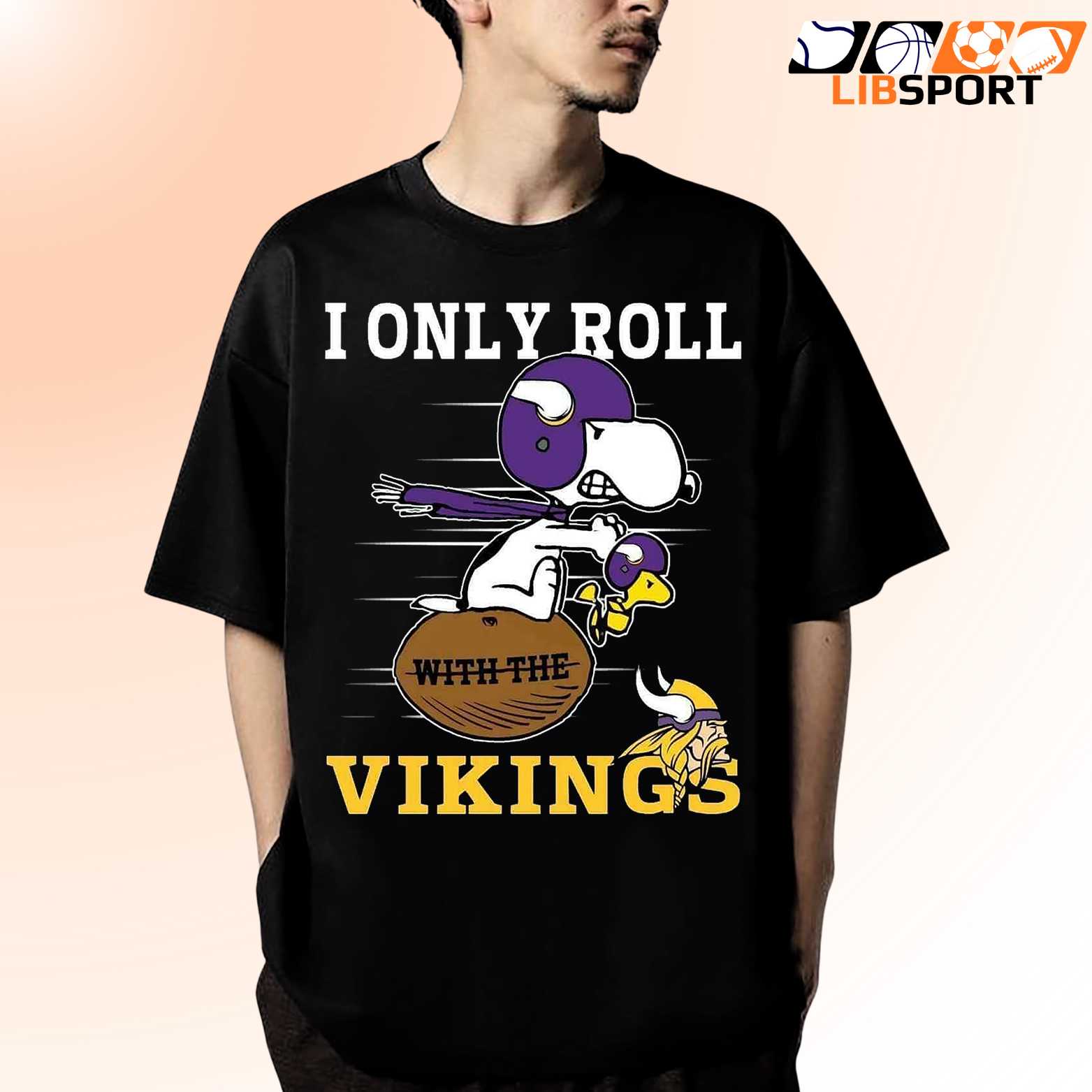 I Only Roll With The Vikings T Shirt, Game Day Streetwear Shirt